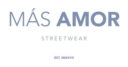 MÁS AMOR Streetwear